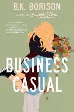 20 Most Anticipated Books of July 2024 - Business Casual (Lovelight, #4): By B.K. Borison