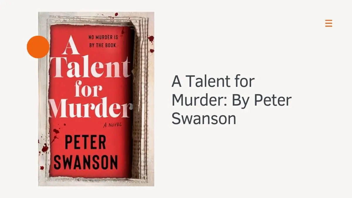 A Talent for Murder By Peter Swanson (1)