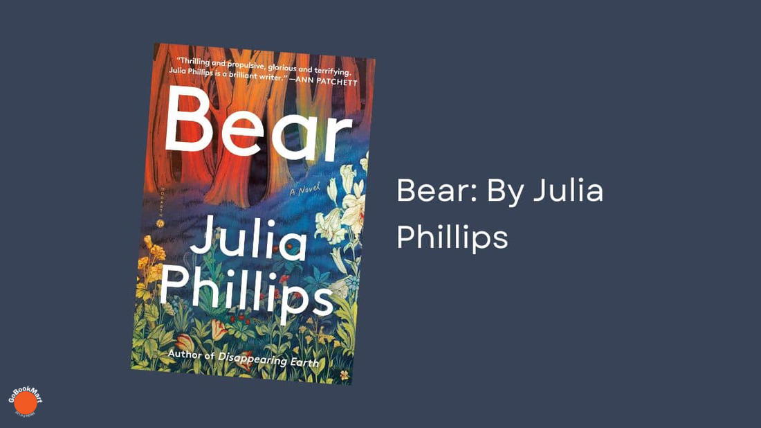 Oso: Por Julia Phillips (Reseña del libro)