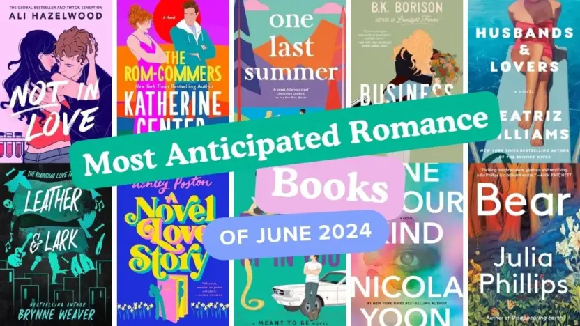Most Anticipated Romance Books of June 2024