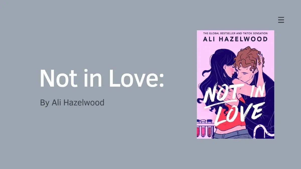 Not in Love By Ali Hazelwood (1)