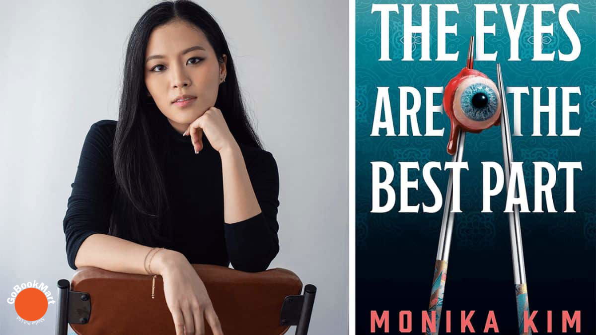 The Eyes Are the Best Part: By Monika Kim (Book Review)