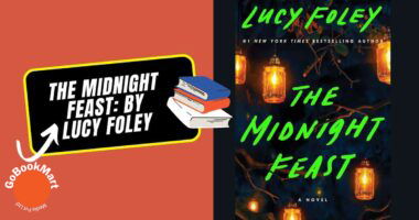 The Midnight Feast: By Lucy Foley