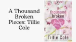 A Thousand Broken Pieces Tillie Cole (Book Review) (1)