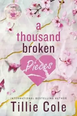 A Thousand Broken Pieces: Tillie Cole (Book Review)