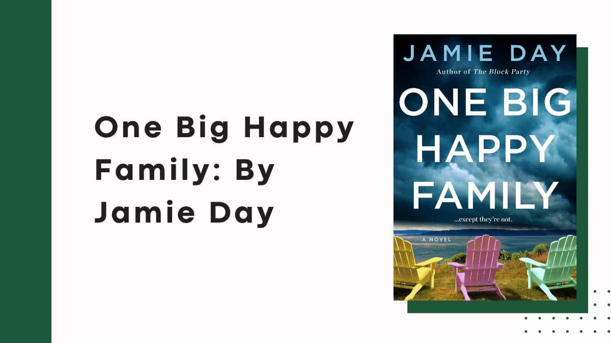 Una gran familia feliz: de Jamie Day (reseña del libro)