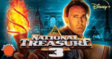 National Treasure 3: Everything You Need To Know