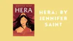 Hera By Jennifer Saint (Book Review) (1)