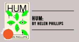 Hum: By Helen Phillips (Book Review)