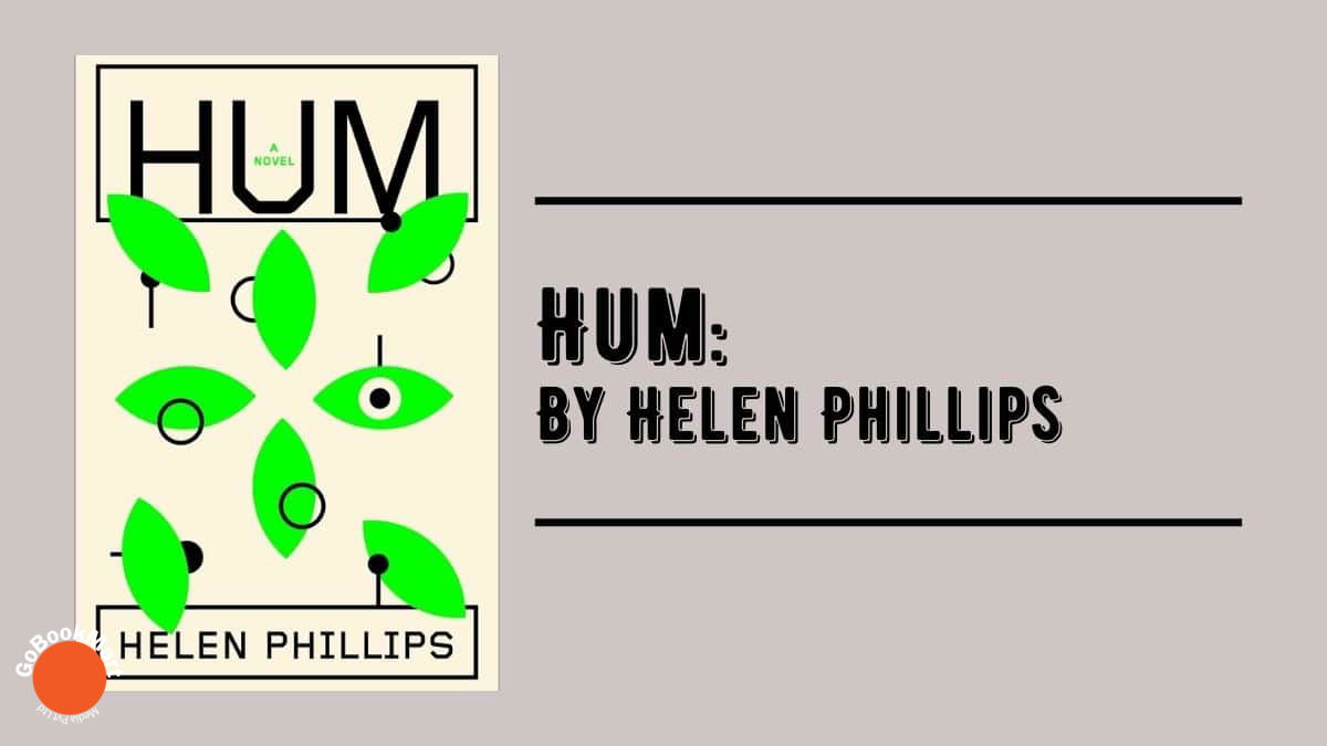 Hum: By Helen Phillips (Book Review)