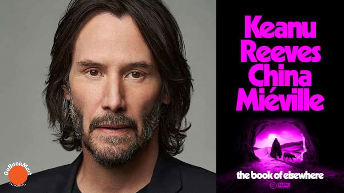 The Book of Elsewhere, co-written by Keanu Reeves, is now available