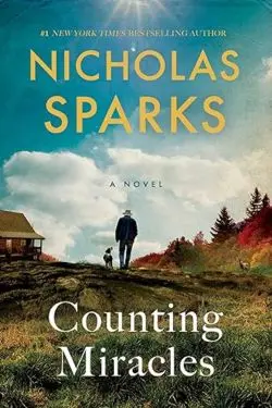 Counting Miracles: By Nicholas Sparks (Book Review)