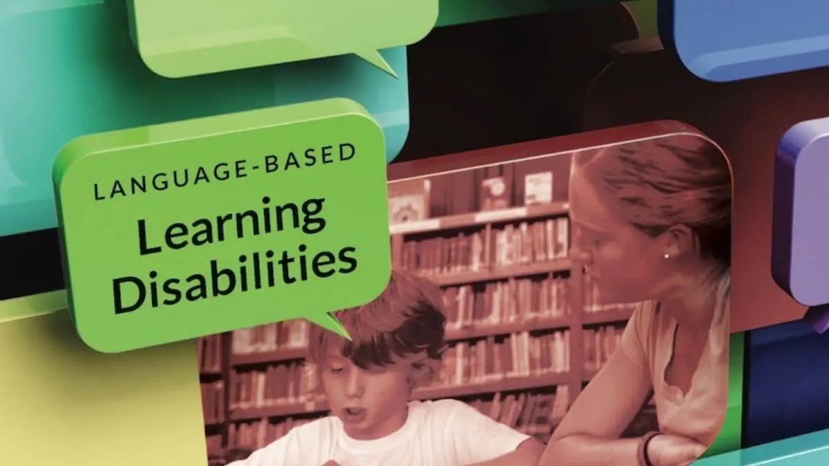 What is Language Based Learning Disability?