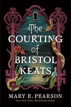 10 Most Anticipated Books of November 2024 - The Courting of Bristol Keats (The Courting of Bristol Keats, #1): By Mary E. Pearson