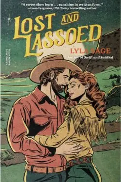 10 Most Anticipated Books of November 2024 - Lost and Lassoed (Rebel Blue Ranch, #3): By Lyla Sage