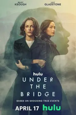 Best Books Adapted into TV Series or Movies in 2024 - Under the Bridge