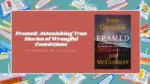 Framed Astonishing True Stories of Wrongful Convictions By John Grisham and Jim McCloskey (Book Review) (1)