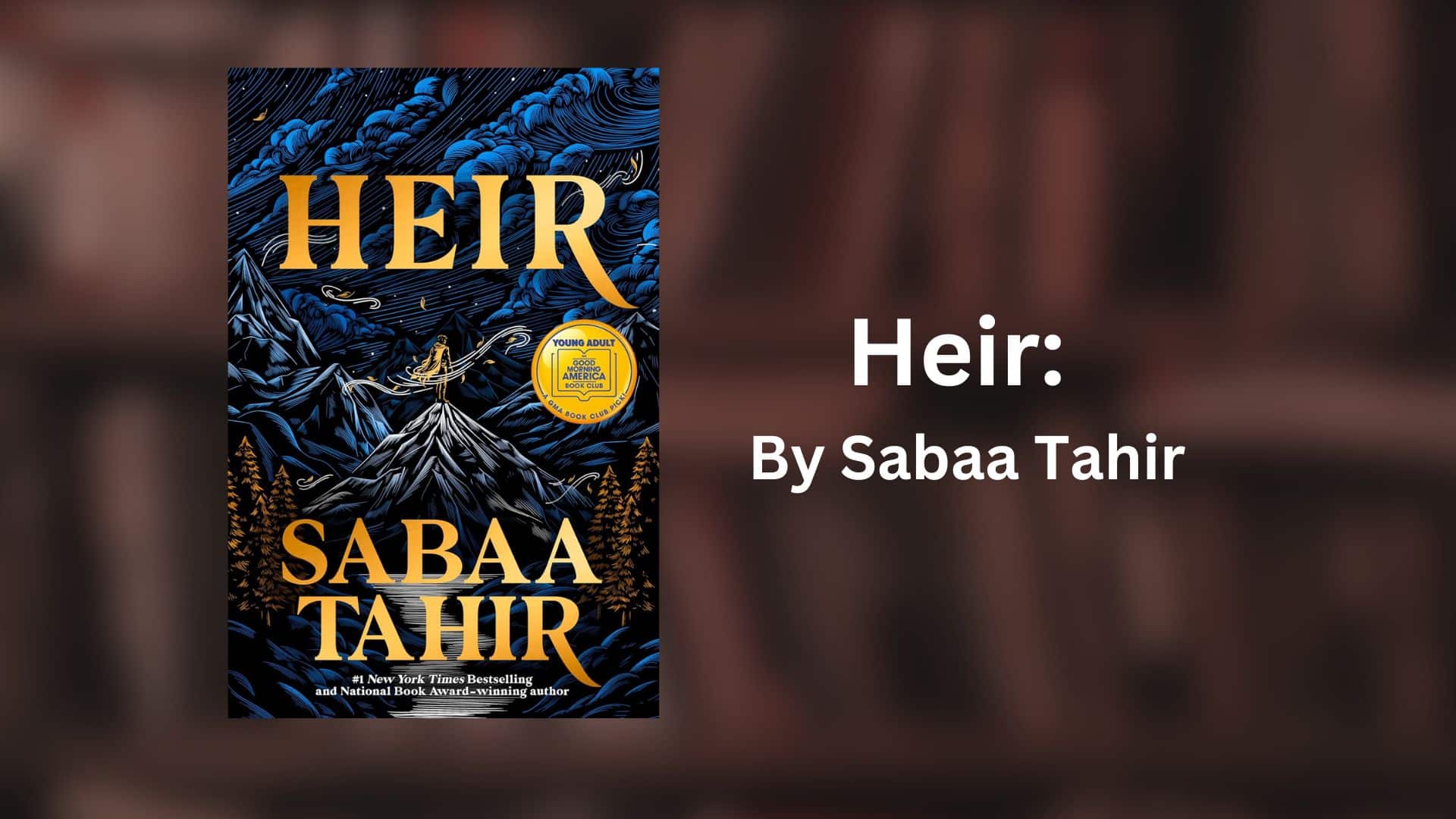 L'héritier : par Sabaa Tahir (critique de livre)
