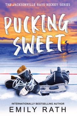 Pucking Sweet：艾米丽·拉斯 (Emily Rath) 著（书评）
