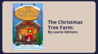 The Christmas Tree Farm: By Laurie Gilmore (Book Review)