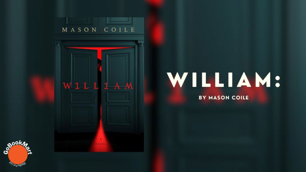 William: By Mason Coile (Book Review)