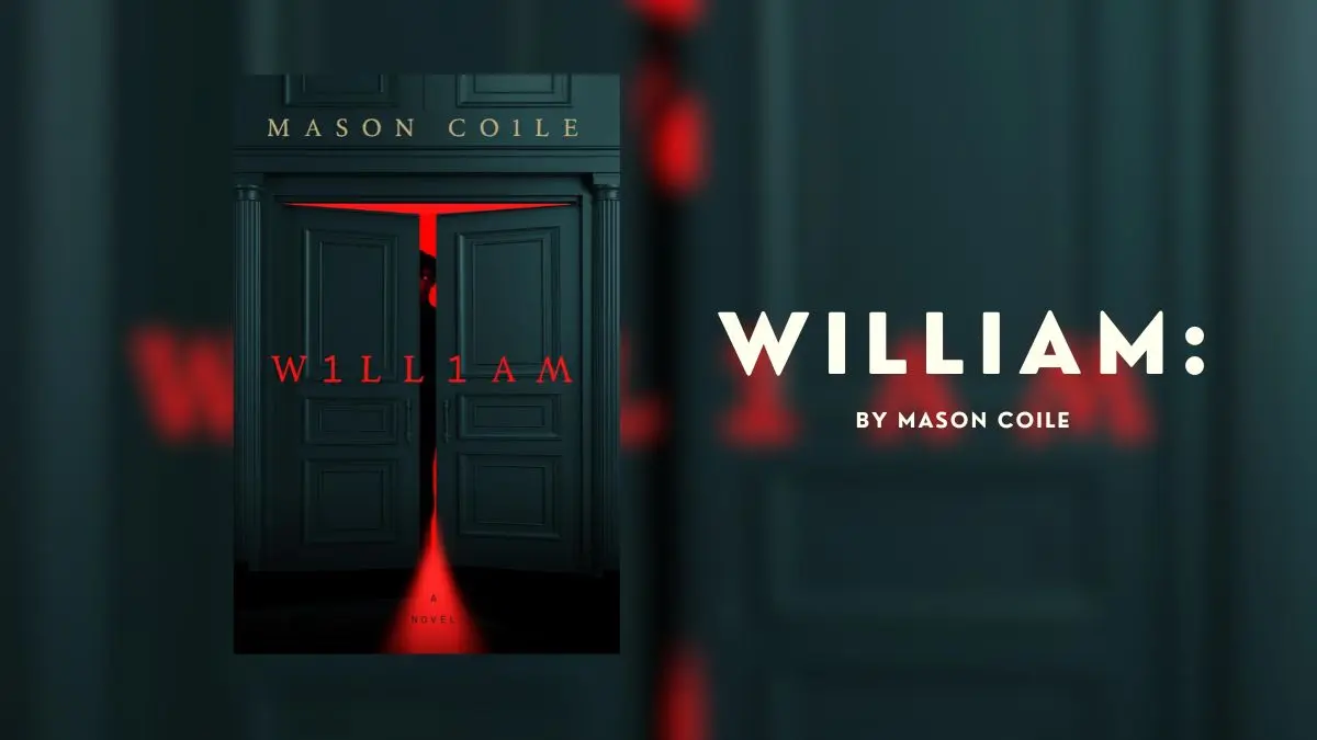 William By Mason Coile (Book Review) (1)