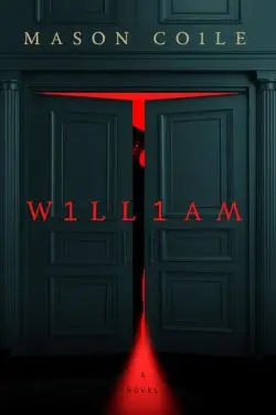 William: By Mason Coile (Book Review)