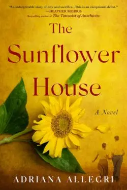 5 Best Debut Books of November 2024 - The Sunflower House: By Adriana Allegri