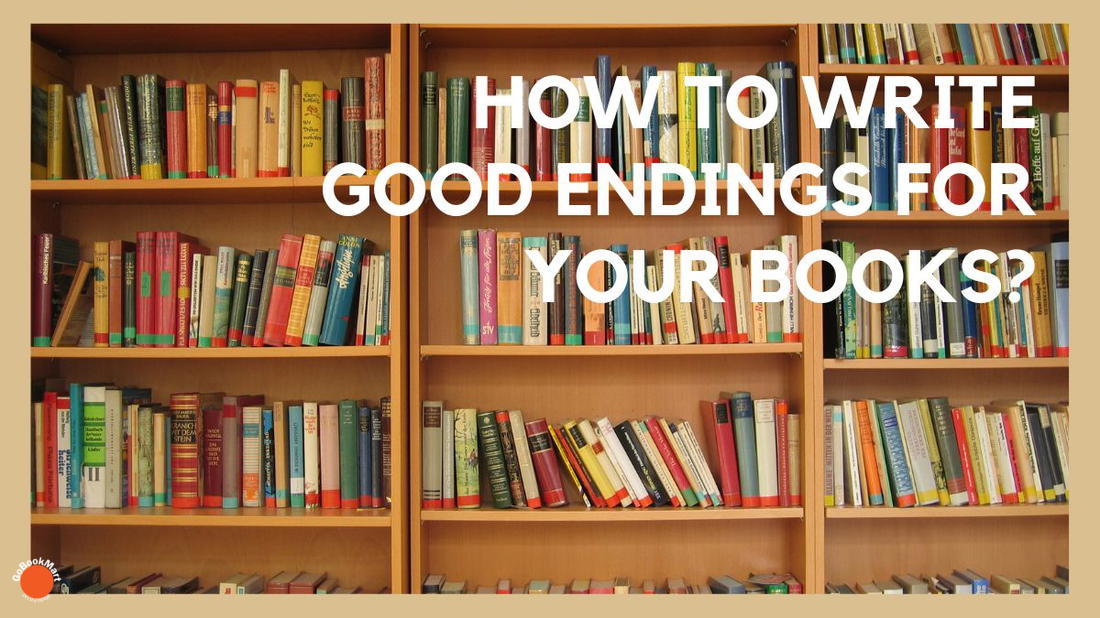 Cómo escribir buenos finales para tus libros