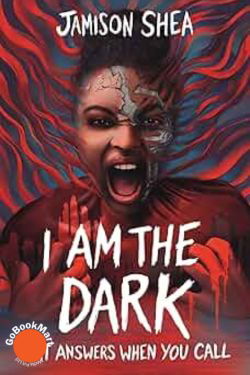 Most Anticipated Horror Books of November 2024 - I Am the Dark That Answers When You Call: By Jamison Shea