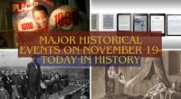 Major Historical Events on November 19- Today in History