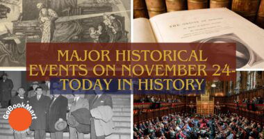 Major Historical Events on November 24- Today in History