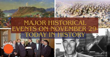 Major Historical Events on November 29- Today in History