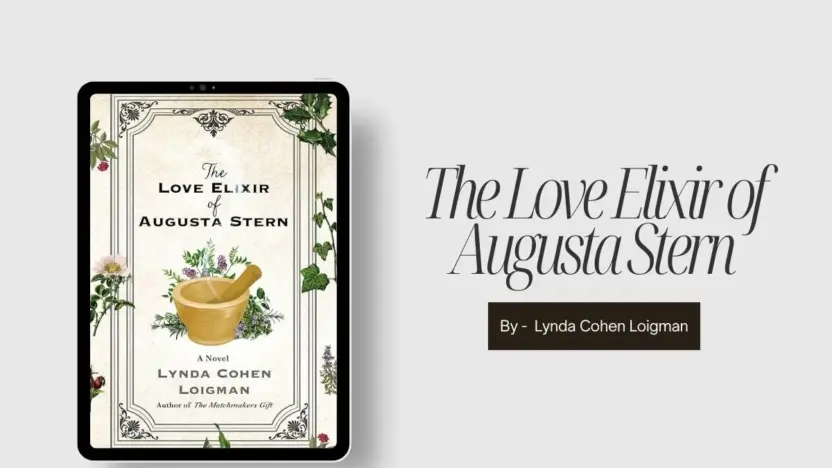 The Love Elixir of Augusta Stern: By Lynda Cohen Loigman (Book Review)