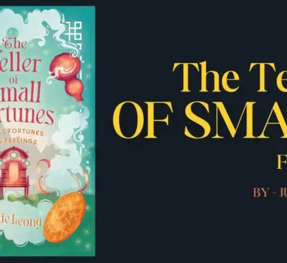 The Teller of Small Fortunes: By Julie Leong (Book Review)