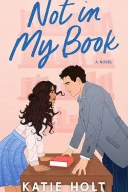 Not in My Book: By Katie Holt - Best Debut Books Of 2024