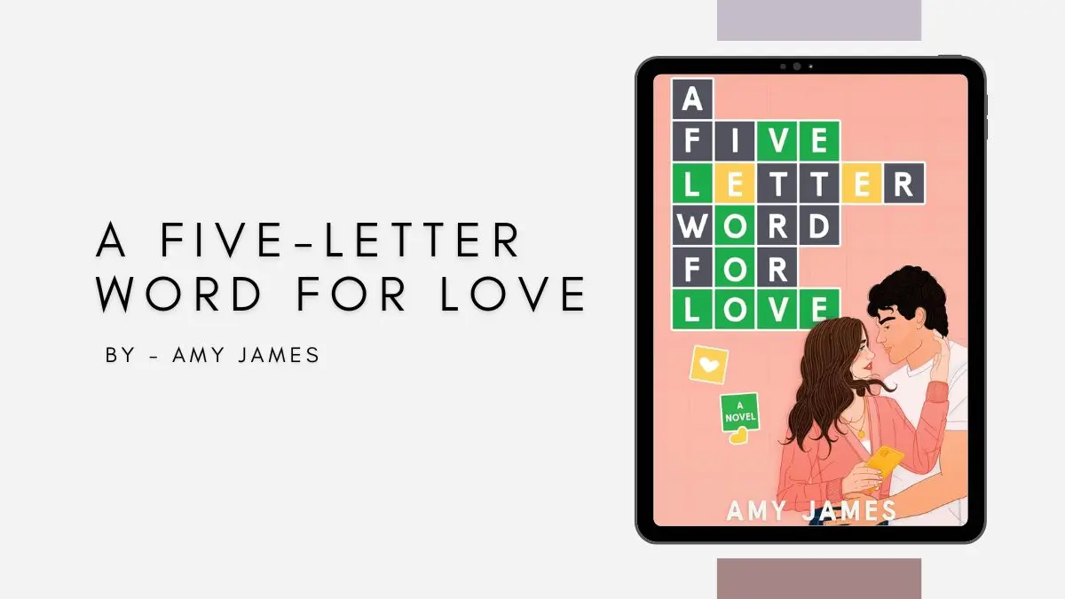 A Five-Letter Word for Love By Amy James (Book Review) (1)
