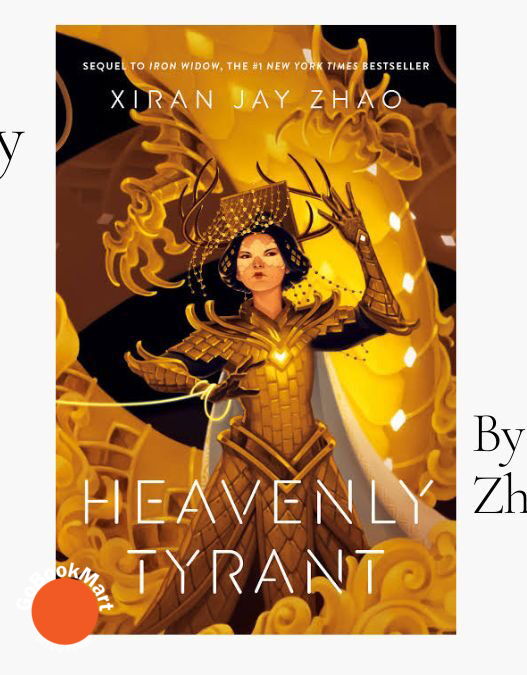 Heavenly Tyrant: By Xiran Jay Zhao (Book Review)