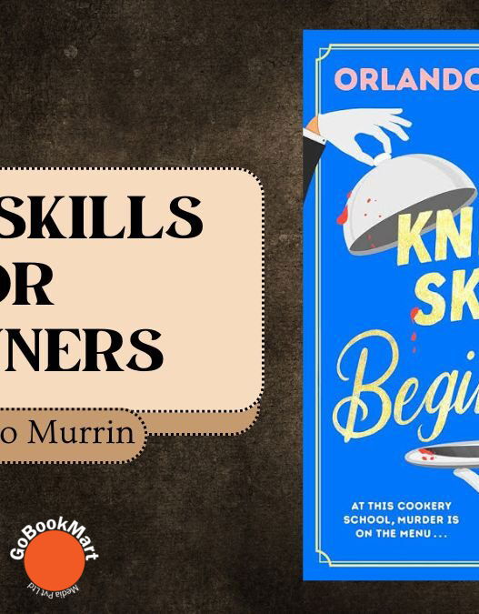 Knife Skills for Beginners: By Orlando Murrin (Book Review)