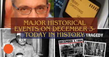 Major Historical Events on December 3- Today in History