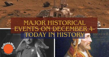 Major Historical Events on December 4- Today in History