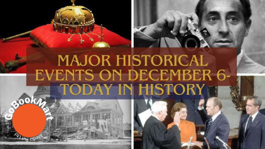 Major Historical Events on December 6- Today in History