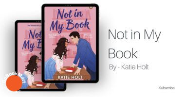 Not in My Book: By Katie Holt (Book Review)