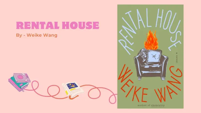 Rental House: By Weike Wang (Book Review)