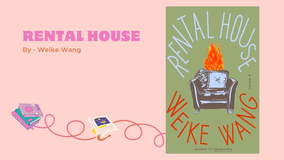Casa de alquiler: de Weike Wang (reseña del libro)