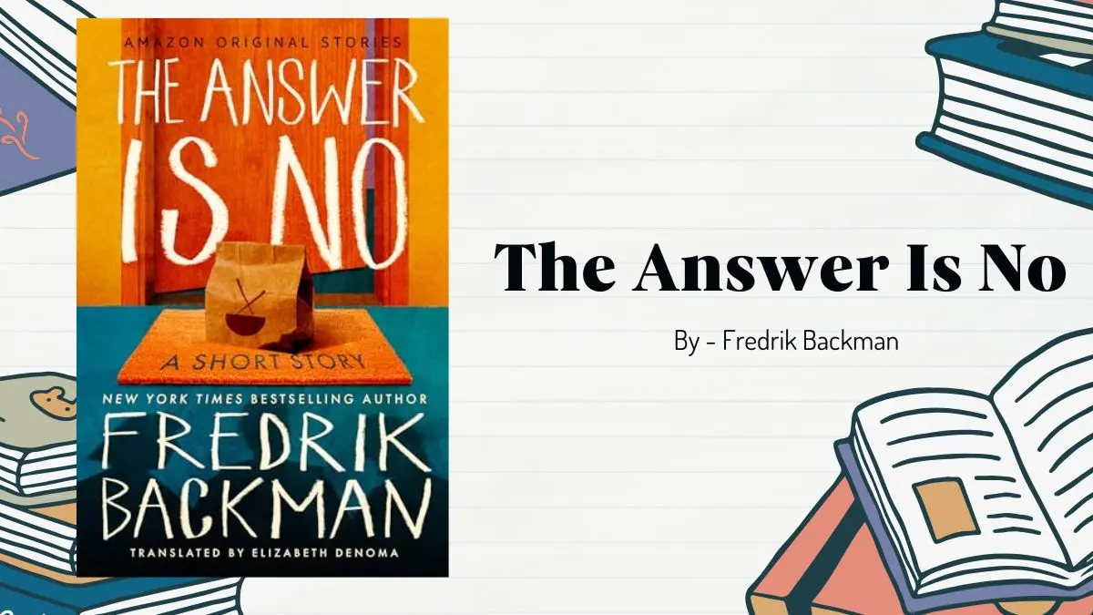 The Answer Is No By Fredrik Backman (Book Review) (1)