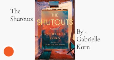 The Shutouts: By Gabrielle Korn (Book Review)