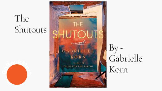 The Shutouts: By Gabrielle Korn (Book Review)