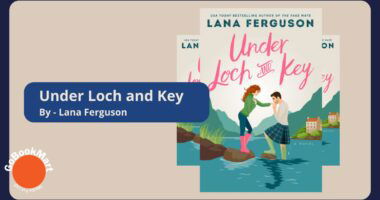 Under Loch and Key: By Lana Ferguson (Book Review)