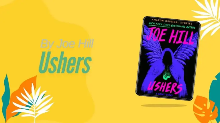 Ushers: By Joe Hill (Book Review)